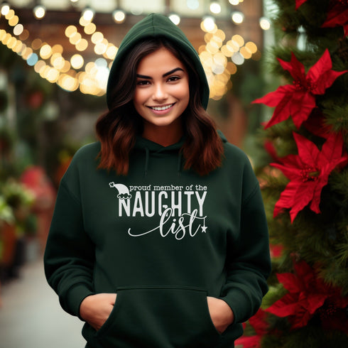 C & Win Sports Proud Member Of The Naughty List Hoodie Forest Green / S - C & Win Sports